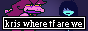 kris and susie from deltarune with susie saying 'kris where tf are we'