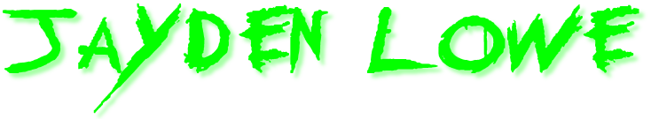 'Jayden Lowe' in MCR font